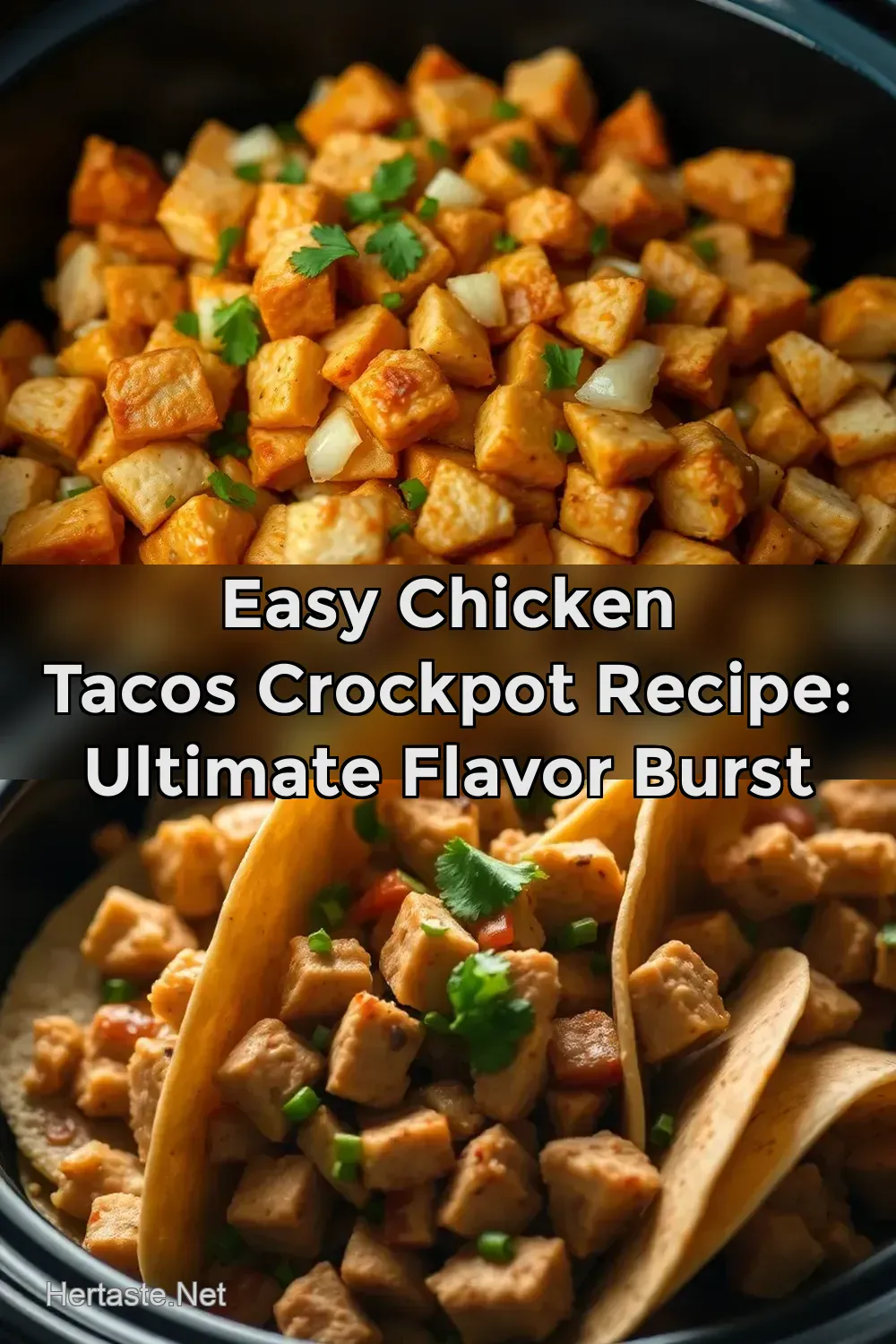 Crockpot Chicken Tacos: Easy Flavor Fiesta! - HerTaste.net