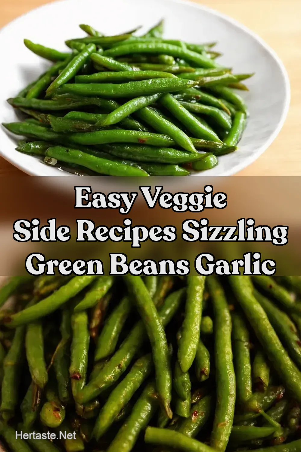 Sizzling Green Beans A Quick Easy Veggie Side Dish -…