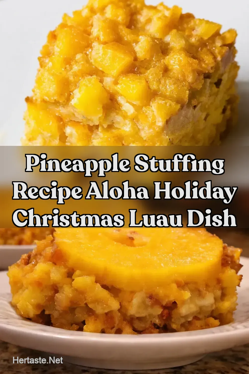 Aloha Holiday pineapple stuffing My Familys Sweet Savory…