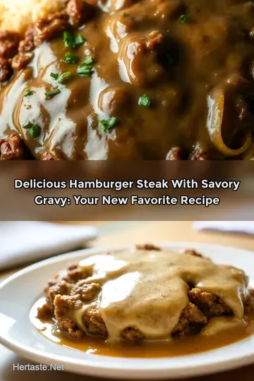 Delicious Hamburger Steak with Savory Gravy: Your New Favorite Recipe