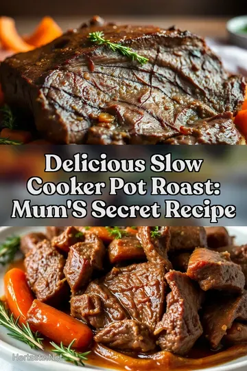 Delicious Slow Cooker Pot Roast: Mum' s Secret Recipe : PIN FOR LATER Delicious Slow Cooker Pot Roast: Mum' s Secret Recipe