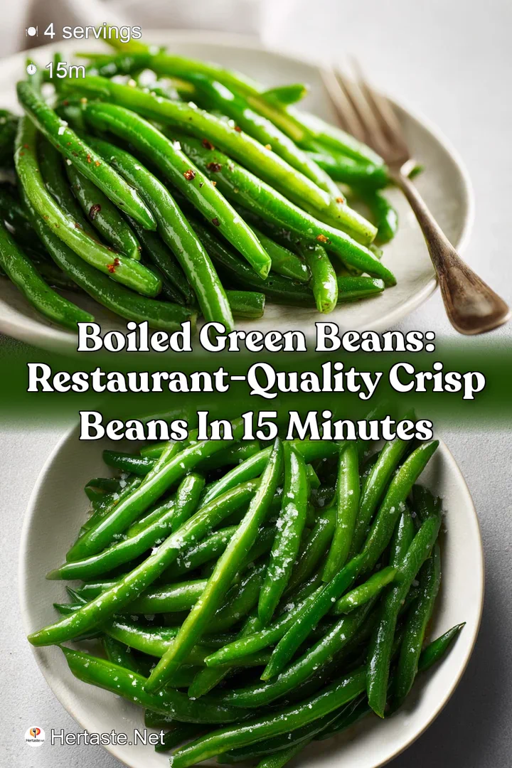 Boiled Green Beans: Restaurant-Quality Crisp Beans in 15 Minutes