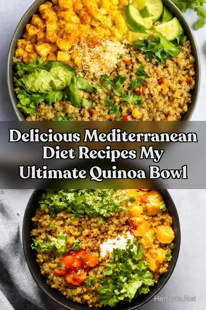 Delicious Mediterranean Diet Recipes My Ultimate Quinoa Bowl