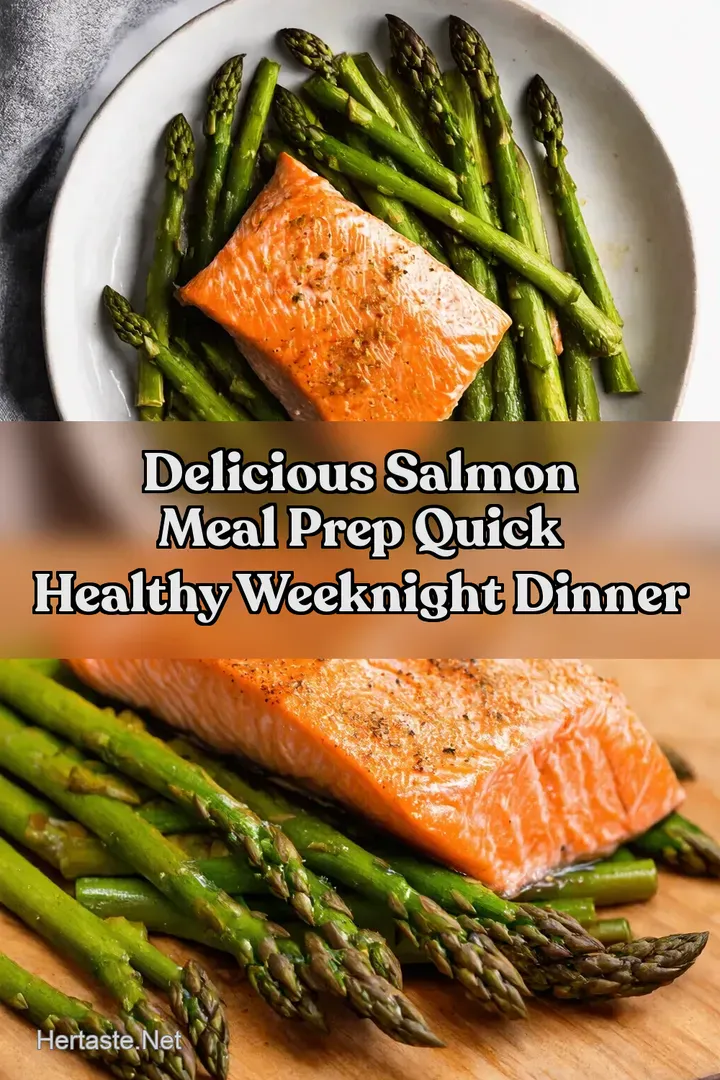 Delicious Salmon Meal Prep Quick Healthy Weeknight Dinner