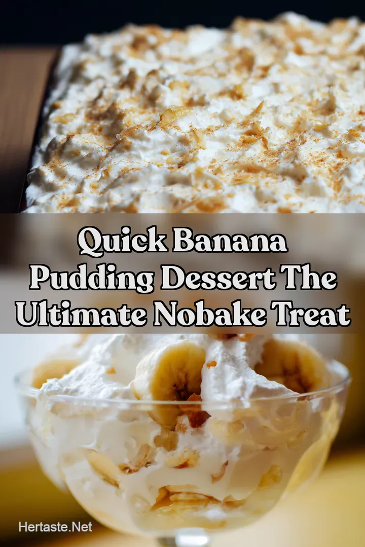 Quick Banana Pudding Dessert The Ultimate NoBake Treat : PIN FOR LATER Quick Banana Pudding Dessert The Ultimate NoBake Treat