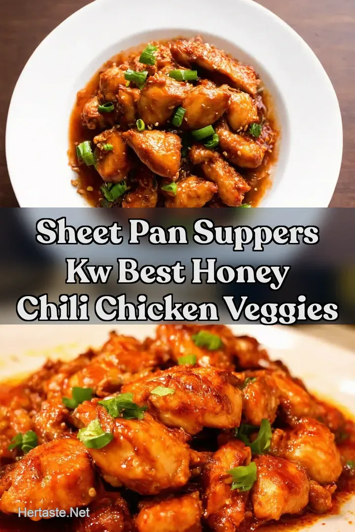 Sheet Pan Suppers kw Best Honey Chili Chicken Veggies